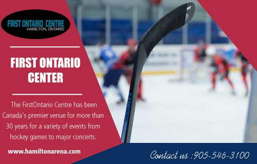 FirstOntario Centre tickets for events are available now at http://www.hamiltonarena.com/ 

Visit : 

http://www.hamiltonarena.com/events/ 
http://www.hamiltonarena.com/ticket-info/ 
http://www.hamiltonarena.com/seating-chart/ 
http://www.hamiltonarena.com/contact/ 

The FirstOntario Centre performances also showed their creativity and also depicted their glorious culture and history. The concept of theatre developed in the medieval period. The theatre also entertains you with stand-up comedy, cabaret and other performance programs. The best thing about a theater is that it can take you to a lot of amazing places. At times, you might even forget that you are sitting in a theatre and watching a play.

Address : 101 York Boulevard, Hamilton 
Ontario L8R 3L4, Canada 

Contact Number: 905-546-3100 

Social Links : 

https://en.gravatar.com/hamiltonarena 
https://www.reddit.com/user/hamiltonarena 
http://www.apsense.com/brand/FirstOntarioCentre 
https://followus.com/FirstOntarioCentre