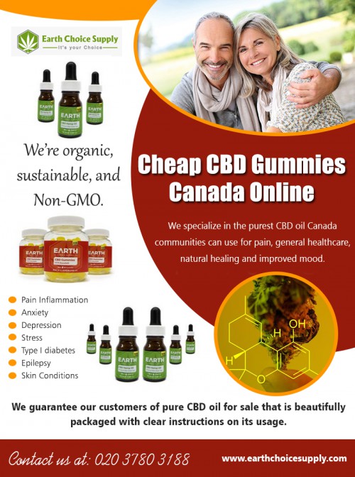 CBD hemp oil online in Vancouver Canada at aggressive pricing at https://earthchoicesupply.com/products/cbd-gummies-6-month-supply

Our Services :

cbd gummies for anxiety
cbd edibles gummies
cbd gummy bears canada
cheap cbd gummies canada online
cbd gummies canada legal
cheap cbd gummies near me

Cannabidiol (CBD) oil is something that's derived from cannabis. It is a kind of cannabinoid, which would be the compounds naturally found in marijuana crops. Though it stems in marijuana crops, CBD does not produce a"large" impact or any intoxication -- yet another cannabinoid, called THC cause which. Find cbd hemp oil online in Vancouver Canada at affordable cost offers.

Address: 250 Yonge Street, Suite 2201, Toronto M5B2L7 , Canada

Social Links : 

http://earthchoice.ihostfull.com
http://earthchoicesupply.freetzi.com/
http://earthchoicesupply.ueuo.com/
http://earthchoicesupply.6te.net/
http://earthchoicesupply.unaux.com/