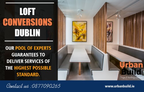 Dublin Loft Conversions is a highly attractive option at https://urbanbuild.ie/
Find us on : https://goo.gl/maps/PSk9ZQsPrLM2
Many people work from home these days and need a private space away from the noise and distractions of active family life. Dublin Loft Conversions turn out to be surprisingly bright and cheerful places in which to work, with plenty of space to store all of your office needs and private papers. Whatever your needs and requirements, a loft may well be the answer and, compared to the cost of movers, lawyers' fees and the price of a new house itself, you may be pleasantly surprised by how cost-effective a loft conversion can be.
My Social :
https://buildersdublin.contently.com/
https://en.gravatar.com/buildersdublin
http://buildersdublin.strikingly.com/
https://www.reddit.com/user/buildersdublin

Urban Builders

42 Latchford Square, Clonsilla, Dublin
Tel: 0877090265
Email: info@urbanbuild.ie

Deals In....
Attic Conversions Dublin
Attic Conversions
Builders Dublin
Building Contractors Dublin
