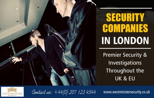 Security companies in London specializing in the provision of security guards and retail security AT https://www.westminstersecurity.co.uk/
Find us on Goole Map : https://goo.gl/maps/KbJ7muA8Ztw
You cannot replace the feeling that safety and security brings. Many people pay a lot of money for a professional bodyguard to help add to their family and home security. A bodyguard or security guard is meant to add another level of protection for the person they are protecting. Security companies in London specializing in the provision of security guards and retail security
. 
Social : 
https://www.pinterest.com/BodyguardServices/
https://www.instagram.com/securitycompanies/
http://www.alternion.com/users/BodyguardServices/
