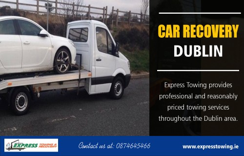 Car Recovery in Dublin will reach you at any time of the day or night at http://expresstowing.ie/
It is always a stressful situation when you need the services of a tow truck. However, choosing the most professional and trustworthy company will put your mind at ease and save your money and time. That is why it is best to hire Car Recovery Dublin service that is experienced, professional and knowledgeable about the towing industry.
My Social : 
https://mix.com/towtruckdublin
https://promodj.com/dublincartowing
https://www.reddit.com/user/dublincartowing/
https://profiles.wordpress.org/towingdublin

Express Towing

Dublin, Kildare and Meath
Tel: 0874645466
Email: info@expresstowing.ie
Web : http://expresstowing.ie/

Deals In....
Tow Truck Dublin
Towing Dublin
Car Towing Dublin
Car Recovery Dublin
Towing Services Dublin