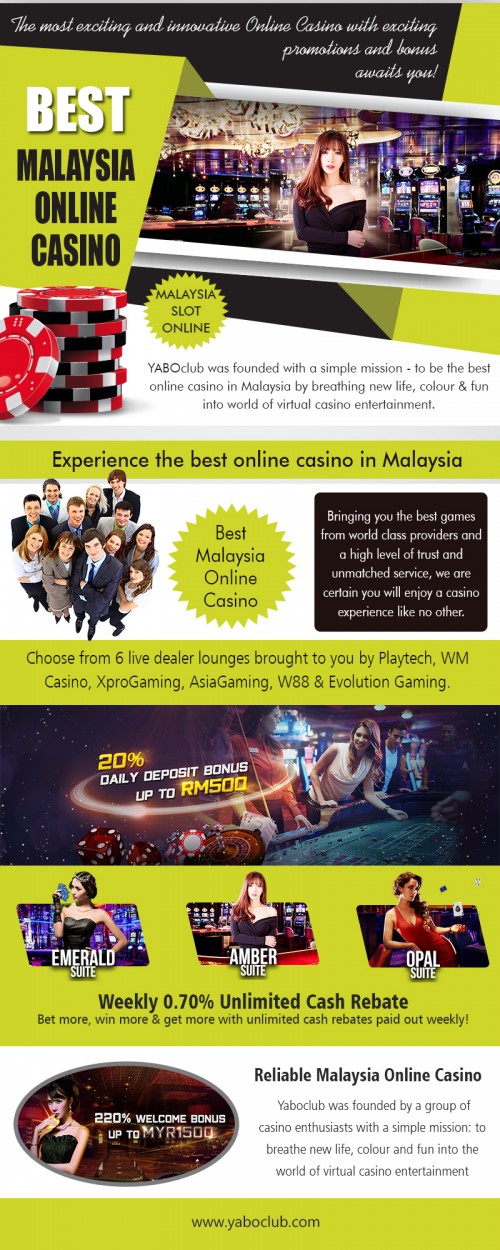 Reliable Malaysia Online Casino to Land on the Right One http://yaboclub.com/my/live-casino

Service us

reliable malaysia online casino	
best malaysia online casino
trusted online casino malaysia

Taking into consideration the here and now scenario, Reliable Malaysia Online Casino has actually developed as one of the most amusing and tempting ways to look into a variety of preferred casino games under one roof covering. With the emergence of the online casino, individuals do not have to fly or drive to a faraway casino to play their favored games. Transforming times and brand-new developments resulted in the growth and popularity of the web casinos these days.

Social

https://www.facebook.com/YABOclub
https://www.twitch.tv/jackpotmalaysia/dashboard/live
https://www.unitymix.com/jackpotmalaysia
https://www.ted.com/profiles/11152648
https://www.diigo.com/profile/jackpotmalaysia