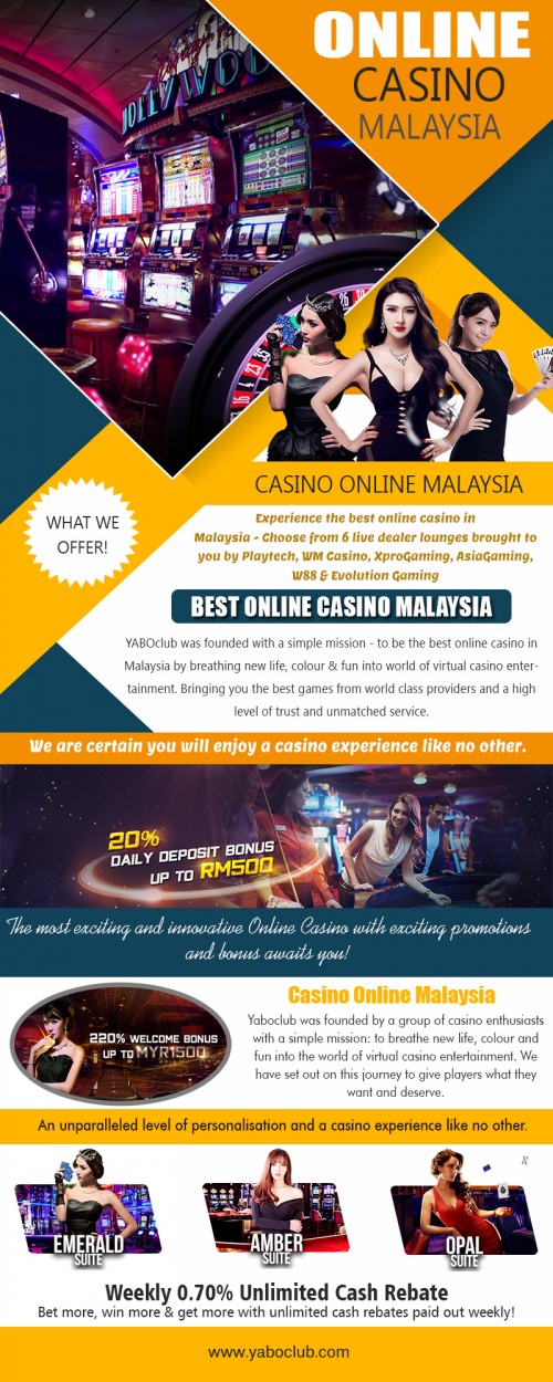 Trusted Online Casino Malaysia Adventures Along With Tips on How to Succeed Easily http://yaboclub.com/my/live-casino

Service us

reliable malaysia online casino
best malaysia online casino
trusted online casino malaysia

Additionally, you do not need to travel completely to any type of traditional casino to play your Trusted Online Casino Malaysia. Having a computer with net connection can put an end to all these troubles. The intro of the web casino or more widely the online casino removes a lot of problems for the players making it a lot more easy for them to connect their preferred game at any moment as well as at any type of location.

Social

https://www.goodreads.com/user/show/88134656-sportsbet-malaysia
https://www.ted.com/profiles/11152648
https://www.diigo.com/profile/jackpotmalaysia
https://snapguide.com/sportsbet-malaysia/
https://padlet.com/sportsbetmalaysia