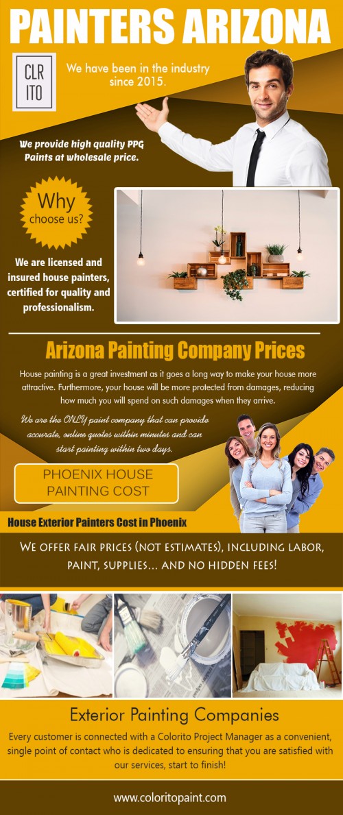 Arizona Exterior Painting Company experts to schedule a free estimate at https://coloritopaint.com/

Service us 
Arizona Exterior Painting Company	
Arizona painting
painting companies in arizona
painters arizona
painter Arizona 
Arizona painters	
painting Arizona 

Arizona Exterior Painting Company is a well-known firm that addresses to all painting and renovation issues, applying all the modern detailing and smooth finishing. With a bunch of services to offer, the company aims at building a comfortable working atmosphere for their workers and also keep intact all positive customer reviews. All individuals’ part of this company has to go through rigorous health and technical training. Other than that, everyone needs to have skills and knowledge of paints and painting. 


Contact us 
Address- 456 e Huber st Mesa , Arizona  85203
Call us: (480) 521-8380
Email us: Support@ColoritoPaint.com
Message us on facebook: https://m.facebook.com/msg/Coloritopaint/

Social
https://twitter.com/Arizonapainter_
https://www.instagram.com/arizonapainters/
http://www.allmyfaves.com/exteriorhomepainting/
https://enetget.com/ExteriorHomePainting
http://www.facecool.com/profile/ExteriorHomePainting