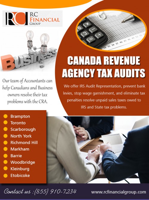 Canada Revenue Agency Tax Audits to which they are entitled at https://rcfinancialgroup.com/cra-tax-audit/

File income tax, get the Canada Revenue Agency Tax Audits and benefit package, and check the status of your tax refund. The ability to earn tax-free investment income and gains for life, coupled with the flexibility to withdraw funds, tax-free, at any time and for any purpose and then recontribute the amounts withdrawn in a subsequent year, make these savings vehicles a favourite choice among millions of taxpayers.

My Social :
https://snapguide.com/mississauga-accountant/
https://www.reddit.com/user/vaughanaccountant/
https://www.juicer.io/adamleherfinanc
http://torontobookkeeping.snack.ws/scarborough-tax-accountant.html
https://socialsocial.social/user/mississaugaaccountant/

RC Financial Group

1290 Eglinton Ave E, Mississauga, ON L4W 1K8
Call us Today - +1 855-910-7234
Email: - info@rcfinancialgroup.com
2nd site: www.rcfinancialgroup.ca

Deals In....

Best Tax accountant in Mississauga
Tax accountant near me
Accountant in North York
North York Accountant
Best Tax Accountant in North York
Richmond Hill Accountant
best Accountant in woodbridge
best accountant in Vaughan 
Vaughan Accountant
Good tax accountant in Toronto