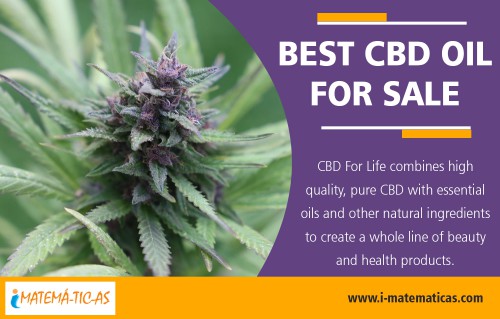 Best cbd oil for sale- Buy it for instant pain relief At https://i-matematicas.com/cbd-oil/

Deals in .....

Where to buy cbd oil Near Me
Pure CBD Oil For Sale
Buy Hemp Oil
Hemp Oil For Anxiety
Does CBD Show On A Drug Test
Hemp Oil For Dog Anxiety

With CBD hemp oil online availability option you will be able to manage your anxiety. Researchers think it may change the way your brain’s receptors respond to serotonin, a chemical linked to mental health. Receptors are small proteins attached to your cells that receive chemical messages and help your cells react to different stimuli. Best cbd oil for sale an affordable option for those who want instant pain relief. 

Social---

https://plus.google.com/107827031187255430548
https://plus.google.com/communities/106359008825627595595
https://www.youtube.com/channel/UCOkRAGc7v4Dx7JheuO2_02g
http://www.alternion.com/users/BuyHempOil