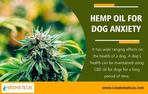 Hemp Oil For Dog Anxiety opt for the best cannabis alternatives At https://i-matematicas.com/cbd-pet/

Deals in .....

Where to buy cbd oil Near Me
Pure CBD Oil For Sale
Buy Hemp Oil
Hemp Oil For Anxiety
Does CBD Show On A Drug Test
Hemp Oil For Dog Anxiety

Oils that are CBD dominant are referred to as CBD oils. However, the exact concentrations and ratio of CBD to THC can vary depending on the product and manufacturer. Regardless, CBD oils have been shown to offer a range of health benefits that could potentially improve the quality of life for patients around the world. Buy Hemp Oil For Dog Anxiety it can moisturize without clogging your pores. 

Social---

https://docs.google.com/document/d/13KBRIi1t4yoKl6DTGE_rxGmjVzFuAAQQsUfmBvGOkDw/edit?usp=sharing
https://www.pinterest.com/iscbdoillegal
http://cbdgummieslegal.brandyourself.com/
https://sites.google.com/view/buy-best-cbd-gummies/buy-best-cbd-gummies