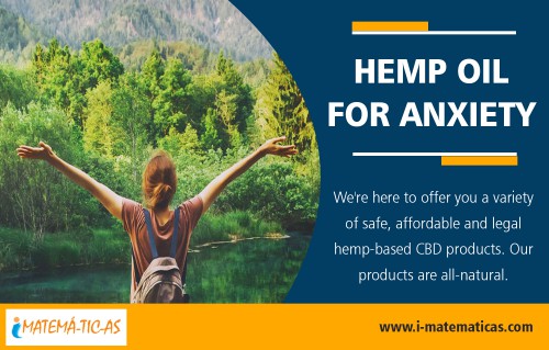 Hemp Oil For Anxiety opt for the best cannabis alternatives At https://i-matematicas.com/hemp-oil/

Deals in .....

Where to buy cbd oil Near Me
Pure CBD Oil For Sale
Buy Hemp Oil
Hemp Oil For Anxiety
Does CBD Show On A Drug Test
Hemp Oil For Dog Anxiety

Oils that are CBD dominant are referred to as CBD oils. However, the exact concentrations and ratio of CBD to THC can vary depending on the product and manufacturer. Regardless, CBD oils have been shown to offer a range of health benefits that could potentially improve the quality of life for patients around the world. Buy Hemp Oil For Anxiety it can moisturize without clogging your pores. 

Social---

https://remote.com/hemp-oilfor-sale
https://www.scoop.it/u/buy-hemp-oil
https://docs.google.com/presentation/d/149taY9hAEcozB8nwZUdhaVLTaZ9xgXpvKrvxkzPWpGo/edit?usp=sharing
https://iscbdoillegal.listal.com/