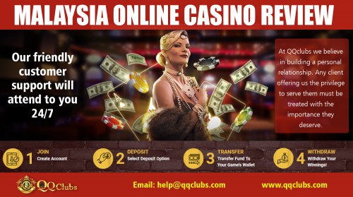 Malaysia online casino no deposit bonus to enjoy amazing benefits at https://qqclubs.com/online-casino-malaysia

Visit Also : https://yaboclub.com/sg/slot-games

These types of online casinos are usually the online casino websites which allow players to enjoy casino games from the comforts of their place. Downloading any software is not needed to play the games at these web-based online casinos. Also, the installation of any program is even not required to allow the user to take pleasure in the casino games. Just a browser is what the user needs to have to play the full casino games and win great amounts. Malaysia online casino no deposit bonus games for more benefits.

My Social :
https://remote.com/onlinecas1no
https://followus.com/EvolutionGaming
http://evolutiongaming.brandyourself.com/
https://onlinecas1no.netboard.me

Deals In:
Online Casino Malaysia
Malaysia Casino Online 
Malaysia Online Gambling  
Malaysia Online Casino Review
Best Online Casino Malaysia
