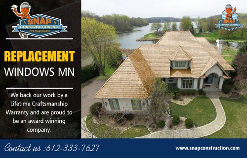 Hire Roofing Contractors in Minneapolis about the work getting done at https://www.snapconstruction.com/best-replacement-windows-mn/

Service us 
replacement windows minneapolis mn
Window Replacement Minneapolis
minneapolis window replacement
replacement windows mn
replacement windows minneapolis

To hire Roofing Contractors in Minneapolis without taking the proper time to consider the details and available options. Be sure to make the necessary time to research and evaluate any roofer you are considering hiring. Don't be rushed - your decision can wait until you've completed your contractor research. Both roofing repairs and a new roof are significant investments. Taking extra time to complete adequate investigation will be money and aggravation saved in the long run. 

Contact us
Add- MN: 8200 Humboldt Avenue South #120 Minneapolis, MN 55431
Phone No- 612-333-7627
Email-contact@snapconstruction.com

Find us-
https://goo.gl/maps/NUnw85EERNo

Social
https://itsmyurls.com/roofconstruction
https://socialsocial.social/user/snapconstructions/
https://www.intensedebate.com/people/snapcons
https://ello.co/snapcontructors
https://about.me/snapconstructions