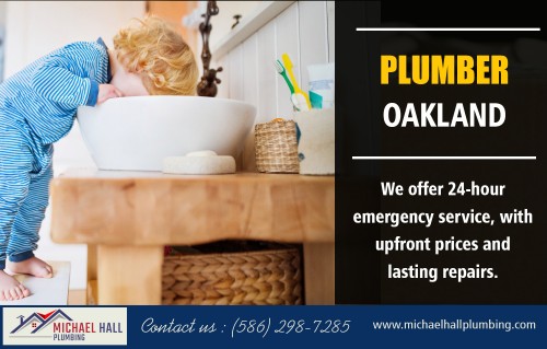 Plumber in Oakland for all your plumbing needs at https://michaelhallplumbing.com/oakland-county/ 

Find Us : https://goo.gl/maps/pALuBibGVN62 

An emergency Plumber in Oakland can provide efficient services within a short time. When dealing with an emergency, you need someone who can handle your problem quickly to prevent cases such as house flooding which could eventually lead to other significant issues and losses in the home. Leaking pipes or taps, for example, could lead to huge bills and other messes within the premises. A professional will be able to handle your issue quickly and effectively.

Our Sevices : 

Plumber 
Plumbing Services 
Emergency Plumber 

Email : info@michaelhallplumbing.com 
Phone : (586) 298-7285 

Social Links : 

https://plus.google.com/104038123563387388538 
https://www.youtube.com/channel/UCzu_e5ZOfuUAhgV_DhAXTMg 
https://twitter.com/PlumberOakland 
https://in.pinterest.com/plumberoakland/ 
https://www.instagram.com/plumberoakland/