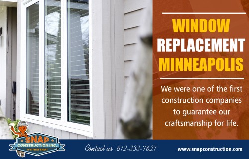 Beautify your home with window replacement in Minneapolis at https://www.snapconstruction.com/affordable-window-replacement-costs-minneapolis/

Services:-
window replacement minneapolis

For more information about our services click below links:-
https://www.snapconstruction.com/affordable-window-replacement-mn/
https://www.snapconstruction.com/top-minneapolis-window-replacement/

Window replacement is a long-term investment in the look, comfort, and efficiency of your home. Whether you're looking to have new wood windows, vinyl windows or fibred composite windows installed, you’ll find top-quality window replacement Minneapolis from the leading brand for great value. 


Contact us:
Add : 8200 Humboldt Avenue South #120,Minneapolis, MN 55431
Mail : contact@snapconstruction.com
Ph. No. :612-333-7627

Visit here: 
https://goo.gl/maps/LtxYjnXYoxx

Social:
https://about.me/snapconstructions
https://roofingcontractorsbloomingtonmn.tumblr.com/
https://en.gravatar.com/matthew210318
https://www.plurk.com/roofingcompanie
https://www.instagram.com/snap__construction/