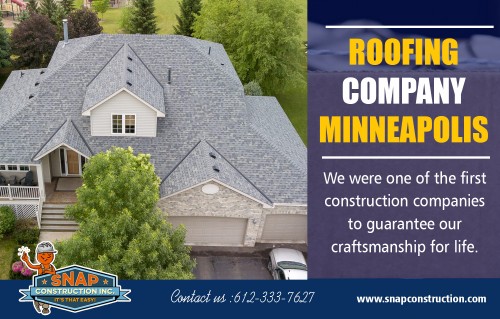 Minneapolis roofers as professionals for your house at https://www.snapconstruction.com/

Services:-
roofing minneapolis mn
minneapolis roofers
minneapolis roofing
roofing company minneapolis mn
minneapolis roofing

For more information about our services click below links:-
https://www.snapconstruction.com/affordable-window-replacement-mn/
https://www.snapconstruction.com/top-replacement-windows-minneapolis-mn/

The importance of a roof cannot be denied, whether it is a commercial or a residential building. As crucial as reliable roofing is, it is also quite vulnerable which is why attention needs to be paid while selecting for a Minneapolis roofers contractor. This is because the roof tends to be exposed to a lot of rough weather conditions which can, in turn, lead to it being affected to a worrying extent. It tends to incur a lot of damage over time, and thus it is essential that high standard of artistry is maintained at all times during the roofing process so that you do not have to worry about getting the job redone in the future.

Contact us:
Add : 8200 Humboldt Avenue South #120, Minneapolis, MN 55431
Mail : contact@snapconstruction.com
Ph. No. :612-333-7627

Visit here: 
https://goo.gl/maps/LtxYjnXYoxx

Social:

https://twitter.com/SnapMnRoofing
https://www.behance.net/user/?username=roofingbloomingtonmn
http://en.gravatar.com/roofingcontractorbloomingtonmn
https://ello.co/snapconstruction
https://www.instagram.com/roofingcontractorsnapconstruct/