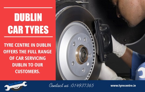 Call to buy Cheap Tyres in Dublin to avail of our service at https://tyrecentre.ie/

Our Services : 

car tyres dublin
tyres dublin
cheap tyres dublin
dublin car tyres
dublin cheap car tyres

Some will certainly be much better for great deals of freeway driving, some will certainly be much better if you invest great deals of time in towns, as well as some are solely for off roading! It is well worth putting in the time to research study for Cheap Tyres in Dublin for your car and the driving you do before you really require the tyres replaced. This assists guarantee you are not making a 'distress acquisition', and will conserve you time. It's a whole lot easier to search for cheap car tyres when you are just looking for one kind of tire than to attempt to figure out the very best value for money of a range of tyres from a range of electrical outlets.

Tel: 014937365
Office: 014937365
Email: info@tyrecentre.ie

Social Links : 

https://twitter.com/cheaptyresdub
https://www.facebook.com/TyreCentre-403158513487119/
https://plus.google.com/105870631771996485388
https://www.youtube.com/channel/UCzZ3aJ6NuRaSWLwbrk6tEXw
https://www.pinterest.ie/cartyresdublin/
https://www.instagram.com/cheapcartyres/