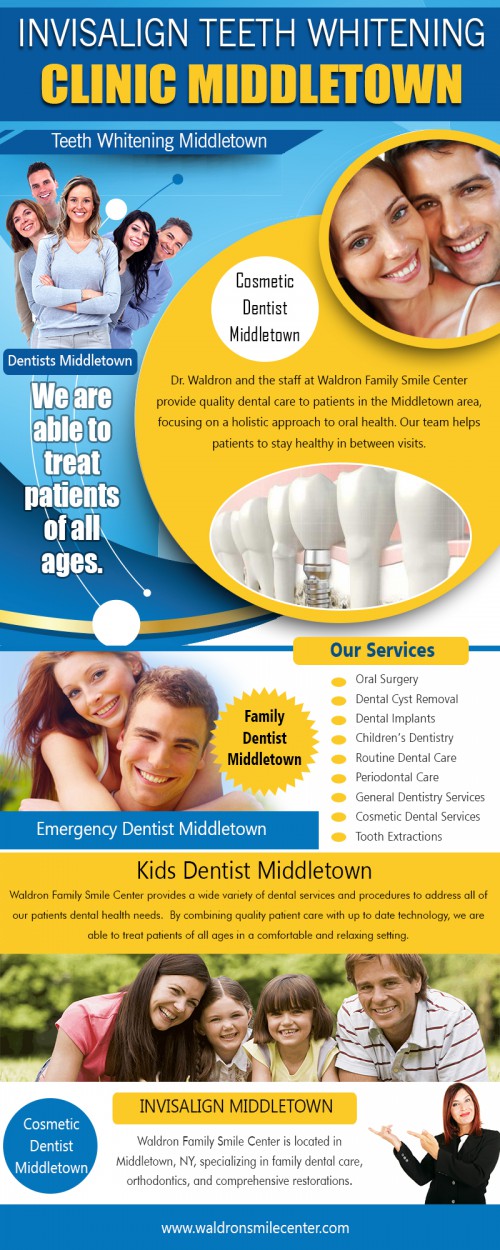 Get the beautiful smile with the guidelines of dentists in Middletown at https://www.waldronsmilecenter.com/

Service us
dentists middletown
family dentist middletown
invisalign teeth whitening clinic middletown
teeth whitening middletown
invisalign middletown

Dentists in Middletown advise parents to take their children to see an orthodontist at the earliest signs of orthodontic issues, or by the time they are seven years old. A younger child can achieve more progress with initial treatment, and the cost is less. If it is determined that initial treatment is not necessary, the child can be monitored until surgery is needed. The growth of the jaw and the facial bones can make a big difference in the type of treatment required.

Contact us
Address-350 Silver Lake-Scotchtown Rd,Middletown, NY 10941 USA
Phone: (845) 343-6615

Find us
https://goo.gl/maps/ERJSMNxeRXG2

Social
https://twitter.com/dentistsmiddlet
https://itsmyurls.com/middletown
https://www.unitymix.com/cosmeticdentistmiddletown
https://www.behance.net/invisalignmiddletown
https://www.diigo.com/user/dentistsmiddleto