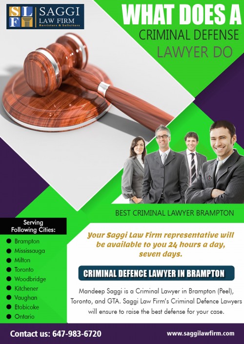 How to Hire the Best Criminal Lawyer In Brampton at http://saggilawfirm.com/criminal-law/

Service us 
Criminal Defence Law Firm in Brampton		
Criminal Defence Lawyer in Brampton
Criminal Defence Attorney in Brampton			
what does a criminal defense lawyer do

In case the customer has a much more challenging and exciting situation to solve, the very best alternative is to choose the person who might not be as successful as the others, however, can evaluate it properly and also construct out the underlying benefits and drawbacks at the first circumstances. The cases which the Criminal Lawyer In Brampton Ontario has currently dealt with might not correspond the one which a client desires them to handle.

Contact us
2250 Bovaird Drive East,suite #206, Brampton, ON L6R 0W3, Canada
PHONE- +1 647-983-6720

Find us 
https://goo.gl/maps/BEXyULTvFA82

Social 
http://www.alternion.com/users/BramptonCriminal/
https://enetget.com/bramptoncriminal
https://www.ted.com/profiles/7388613
https://localcriminaldefenselawyer.wordpress.com/
https://topcriminaldefenseattorneysnearme.weebly.com/