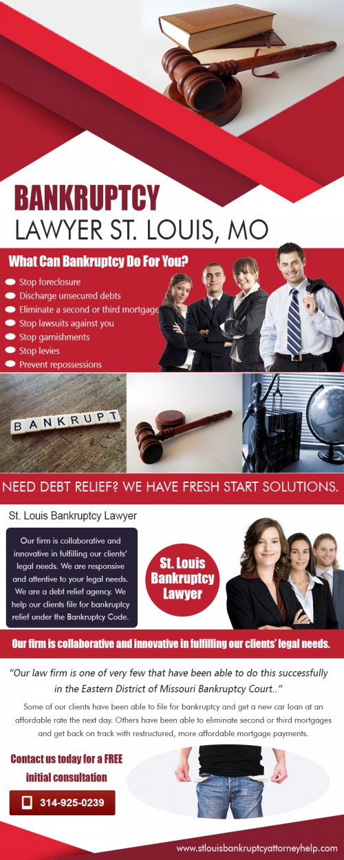 Bankruptcy Lawyer Near St. Louis, MO can explain your options to avoid a Bankruptcy sale at https://www.stlouisbankruptcyattorneyhelp.com

Find Us:

https://goo.gl/maps/aB562cXpnfq

The homeowner needs to hire a Bankruptcy Lawyer Near St. Louis, MO who will put a stay in court to help save the home for the homeowner. Then the 

Bankruptcy attorney will take other steps to protect the house. This is done of course after the homeowner has been advised on what things can be 

done to save their home and they make the final decision.


Our Services:

St. Louis Bankruptcy Lawyer
Bankruptcy Lawyer St. Louis , MO
Bankruptcy Lawyer Near St. Louis , MO 
St. Louis Foreclosure Lawyer
Foreclosure Lawyer St. Louis , MO
Foreclosure Lawyer Near St. Louis , MO

BUSINESS NAME  -  Ledbetter Law Firm, LLC
ADDRESS   - 141 N. Meramec Ave.  Suite 24,St. Louis, MO 63105 USA
Phone   :  314-925-0239
Toll Free  :  800-704-3214
Fax   :  314-533-7078

Working Hours:

Monday - Friday  - 9am–9pm
Saturday  - Closed
Sunday   - Closed

Connect with Our Social Media:

https://www.facebook.com/pages/Ledbetter-Law-Firm-LLC/300122573347201
https://twitter.com/frankledbetter/
https://www.instagram.com/bankruptcylawstl/
https://www.pinterest.com/labysavolae/
https://plus.google.com/113601101441516656964
https://www.youtube.com/user/bankruptcylawstl
https://www.behance.net/frankledbetter
https://www.juicer.io/bankruptcylawstl
https://padlet.com/labysavolae/frankledbetter