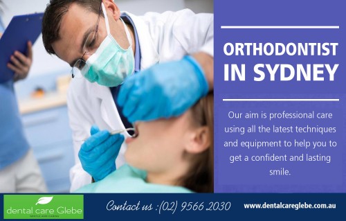 Orthodontist in Sydney Offering You Best Teeth Straightening Service at https://dentalcareglebe.com.au/ 

Visit : https://dentalcareglebe.com.au/invisalign.html 

Find Us : https://goo.gl/maps/qt4gG5aTvUE2 

Our orthodontist in Sydney, can make you feel good and look good. With treatment from an orthodontist, you have a specialist who has been trained to understand how your teeth, your jaws, and your facial muscles all work together. A healthy mouth contributes to your overall good health and improves your appearance and with the help of an orthodontist in Sydney, your smile will greatly improve.

Services : 

Dental Implants 
Sedation Dentistry 
Invisalign 
Periodontist In Sydney 
Cosmetic Dentist Sydney 

Email : info@dentalcareglebe.com.au 
Phone : (02) 9566 2030 

Social Links : 

https://www.youtube.com/user/DentalCareGlebe 
https://www.instagram.com/invisaligninsydney 
https://dentalcaregelbe.contently.com/ 
https://profiles.wordpress.org/prosthodontistsydney