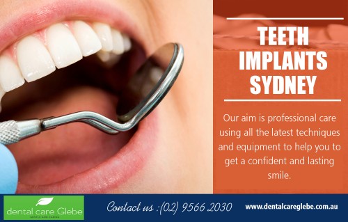 Teeth implants Sydney for complete dental care treatment at https://dentalcareglebe.com.au/ 

Visit : http://www.dentalcareglebe.com.au/dental_implants.html 

Find Us : https://goo.gl/maps/qt4gG5aTvUE2 

If you are suffering from missing teeth, you are not alone. According to various statistics, about 70 per cent of individuals between the ages of 35-45 years have lost at least one permanent tooth. Previously, people with missing teeth had no option but to use dental bridges or dentures. However, today, the development of teeth implants Sydney has given patients a new tooth restoration option in teeth implants, which offers many useful benefits. They not only provide better stability, durability, and convenience but can also last for a lifetime if they are adequately maintained.

Services : 

Dental Implants 
Sedation Dentistry 
Invisalign 
Periodontist In Sydney 
Cosmetic Dentist Sydney 

Email : info@dentalcareglebe.com.au 
Phone : (02) 9566 2030 

Social Links : 

https://www.facebook.com/Dental-Care-Glebe-391186630920036/ 
https://www.youtube.com/user/DentalCareGlebe 
https://dashburst.com/dentalcareglebe 
https://www.behance.net/prosthodontistsydney