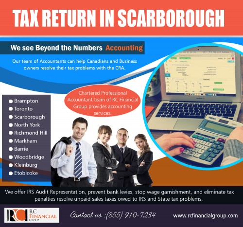 "Tax returns is now an easy task for Tax Clinics in Scarborough at http://rcfinancialgroup.com/scarborough-accountant/

Find us:

https://goo.gl/maps/WgTDbR5vHw92

If you are willing to fill out your tax return in a comfortable and relaxed manner, you should consider performing the task utilizing the most efficient tax preparation software. So, again you have to research finding the most suitable and efficient one. You will come across quite a few tax software and sites to choose from them. Either you can follow the links available at the IRS site or you drop by the authorized e-file provider that you know from Tax Clinics in Scarborough

Our Services:

tax return in scarborough
income tax services scarborough
tax scarborough on
tax clinics scarborough
accountants in scarborough ontario

ADDRESS    -  1290 Eglinton Ave E, Mississauga, ON L4W 1K8

PHONE:      - +1 855-910-7234

Email:    - info@rcfinancialgroup.com

Follow On Our Social Media:

https://www.facebook.com/pages/RC-Financial-Group/1539411633000418
https://twitter.com/rcfinancialgrp
https://www.instagram.com/rcfinancialgroup/
https://www.pinterest.com/adamleherfinanc/
https://www.linkedin.com/in/rc-financial-group-28b355b1/
http://rcfinancialgroup.com/blog/
https://plus.google.com/u/0/108858429072389787437
https://www.youtube.com/channel/UCHR4JYAkyrRYxtIoudQq2sg
https://mywishboard.com/etobicokeaccount
https://archive.org/details/@greater_toronto_area_accountant
https://ello.co/etobicokeaccount
https://bramptonaccountant.contently.com/
https://www.intensedebate.com/profiles/mississaugataxaccountant
"