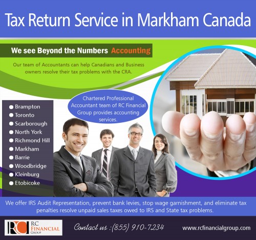 "Tax Return Service in Markham Canada offers accurate Tax Preparation for Business at http://rcfinancialgroup.com/markham-accountant/

Find us:

https://goo.gl/maps/WgTDbR5vHw92

It will be more advisable to go through the IRS website to find out the authorized e-file providers and reliable Tax Return Service in Markham Canada. You will come to see a list of top tax sites or companies which you may choose for doing your tax return online. You may also visit our website which is one of the reliable and most affordable tax services providers.

Our Services:

Tax Return Service in Markham Canada 
Markham Tax Accountant  
Markham Accountant Near My location 
Markham accountant

ADDRESS    -  1290 Eglinton Ave E, Mississauga, ON L4W 1K8

PHONE:      - +1 855-910-7234

Email:    - info@rcfinancialgroup.com

Follow On Our Social Media:

https://www.facebook.com/pages/RC-Financial-Group/1539411633000418
https://www.pinterest.com/adamleherfinanc/
https://www.linkedin.com/in/rc-financial-group-28b355b1/
http://rcfinancialgroup.com/blog/
https://plus.google.com/u/0/108858429072389787437
https://www.youtube.com/channel/UCHR4JYAkyrRYxtIoudQq2sg
https://medium.com/@vaughanaccount
https://kinja.com/etobicokeaccount
https://vaughanaccount.netboard.me/
http://myturnondemand.com/oxwall/blogs/post/317437
http://moovlink.com/?c=BFpSUVI6ZWYzNGMzMzc
https://www.houzz.com/pro/torontotaxaccountant/__public"
