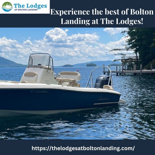 Experience the best of Bolton Landing at The Lodges! Site Pictures