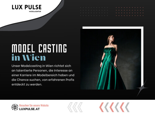 Wenn du in Wien modeln möchtest, ist es wichtig, den Prozess von der Suche nach einer Castingagentur für Models bis zur Teilnahme an einem Model casting in Wien zu verstehen. Vorbereitung, Professionalität und die Zusammenarbeit mit der richtigen Agentur helfen dir, dich selbstbewusst in der Modelwelt zurechtzufinden. Starte noch heute und verwirkliche deinen Traum vom Modeln.

Offizielle Website: https://luxpulse.at/

Klicken Sie hier für weitere Informationen: https://luxpulse.at/model-werden-wien/

Adresse : Neutorgasse 2,1010 Wien, Österreich
Telefon : +43 660 833 1477

Unser Profil: https://site.pictures/luxpulse

Weitere Fotos: 

https://is.gd/5TQz82
https://is.gd/00vcqg
https://is.gd/neCjdp
https://is.gd/Q2c8fK