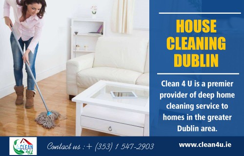 Reasons Why House Cleaning in Dublin Is So Essential at https://www.clean4u.ie

Service  us
cleaners dublin
office cleaning dublin
house cleaning dublin
cleaning services dublin
carpet cleaning dublin

Having a clean house is essential for the overall longevity of your home as well as your health. House cleaning is a great way to keep your house well maintained and clean. The house cleaning company can accomplish a lot of cleaning tasks promptly and do so at your convenience. Hiring professionals House Cleaning in Dublin to clean your home will make a significant difference.

Contact us
Add-Block C3, ACE Enterprise park, Bawnogue Road, Clondalkin, Dublin 22, Ireland
Phone -+(353)15472903,0894523433
Email -info@clean4u.ie

Find us
https://goo.gl/maps/G2wCMjBJ3Tm

Social
http://www.facecool.com/profile/housecleaningdublin
https://www.reddit.com/user/cleanersdublin
http://dayviews.com/cleanersdublin/
http://ttlink.com/cleaningdublin
https://uniquethis.com/profile/carpetcleaningdublin