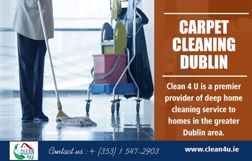 Main Benefits Of Using An Eco-Friendly Carpet Cleaning in Dublin at https://www.clean4u.ie/services/carpet-cleaning-dublin/

Service  us
cleaners dublin
office cleaning dublin
house cleaning dublin
cleaning services dublin
carpet cleaning dublin

Carpets are a highly popular flooring option for homes because they're warm and soft and make the whole family feel welcome and at home. Clean carpets are central to this feeling, and vacuuming, even as frequently as once a week, isn't enough to keep carpets truly clean through the wearing activities of the day. Regular home life demands a lot from carpets, and professional Carpet Cleaning in Dublin is the best way to keep them in excellent condition.

Contact us
Add-Block C3, ACE Enterprise park, Bawnogue Road, Clondalkin, Dublin 22, Ireland
Phone -+(353)15472903,0894523433
Email -info@clean4u.ie

Find us
https://goo.gl/maps/G2wCMjBJ3Tm

Social
http://www.alternion.com/users/cleanersdublin/
https://www.pinterest.com/officecleaningdublin/
https://socialsocial.social/user/carpetcleaningdublin/
https://itsmyurls.com/cleanersdublin
https://followus.com/officecleaningdublin