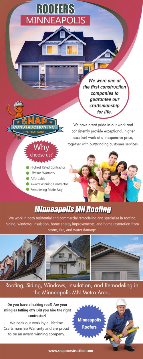 Roofer in Mn are skilled with years of Work experience and follows great business ethics at http://www.snapconstruction.com/window-

replacement-contractor-mn/

Service us:
replacement windows minneapolis mn
click here
visit 
website

Are you selling your home? A good Roofers in Minneapolis Mn can perform a full inspection of your roof and advise you of any repairs 

to make before you put your home on the market. This is very important. The company you hire should be registered and certified to 

work in your area. If the paperwork isn't all there, you bring significant risks to your home. The more you know about the company you 

hire, the better you'll feel about the quality work done on your roof.

Contact us
Add:-  8200 Humboldt Avenue South #120 Minneapolis, MN 55431
Phone No- 612-333-7627
Email- contact@snapconstruction.com

Find us: https://goo.gl/maps/pCFJhH91wJz

Social:
https://remote.com/roof-replacement-contractor-edina-mn
https://kinja.com/roofingcompaniesmn
https://www.instagram.com/snap__construction/
https://www.pinterest.com/snapconstructions/
http://www.apsense.com/brand/snapconstruct
https://en.gravatar.com/snapconstructions
https://www.chamberofcommerce.com/minneapolis-mn/1339565842-snap-construction-inc
