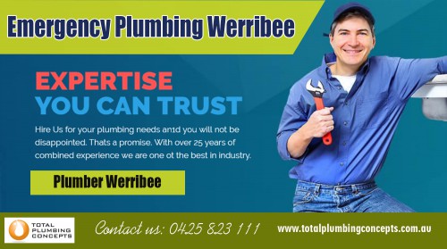 Find us:  https://goo.gl/maps/7DyfzQGeTwG2

Emergency plumbing in Werribee is known for many years of experience At http://totalplumbingconcepts.com.au/areas-we-services/

Company Name - Total Plumbing Concepts
Owner Name - Nick McGuane
Street Address - 35 Waters dr Seaholme
Suite/Office - 2/21Gervis dr
City - Werribee
State - Vic
Post Code - 3030
Primary Phone Number - 0425823111

Business Categories - 

Plumbing
Construction
Residential
Commercial
Gas fitting
General Plumbing

Primary Email - Info@totalplumbingconcepts.com.au

Secondary Email - nick.mcguane@bigpond.com

Brands - Reece Plumbing , Aquamax , Rinnai , Rheem ,

Products/Services - Hot water Installation, Gas fitter ,Drainage ,camera and jetting equipment

Year Established - 2010

Hours of Operation

Mon- to Fri 7-5,Sat 7-2,Sun Closed

Deals Us

Plumber altona
Plumber Werribee 
Plumber hoppers crossing
Plumber tarneit
Plumber Williamstown

Emergency plumbing in Werribee services is one of the essential services needed in every house today. This profession can be tough at times and should be handled professionally if the desired results are to be achieved. While some plumbing needs can be processed daily, some are complicated including the installation and repair of water pipes, taps, valves and washers among other things. Hiring a professional plumber is essential and comes with some benefits.

Social

https://www.storeboard.com/totalplumbingconcepts
https://twitter.com/plumberwerribee
https://www.businesslistings.net.au/Plumbing/VIC/Werribee/Total_Plumbing_Concepts/386289.aspx
http://www.expressbusinessdirectory.com/Companies/Total-Plumbing-Concepts-C753083
