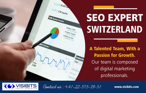 SEO expert in Switzerland offers data-driven, growth-oriented digital marketing strategies at http://visibits.com/seo/

Service us
PPC Management Company switzerland
seo specialist in switzerland
seo expert switzerland
digital marketing company in geneva switzerland
marketing agency in geneva switzerland

There is no question that we live in the digital world and from this perspective; it is significant that your business a substantial presence in the digital space. SEO expert in Switzerland offers future marketing solutions across the globe full of advantages as compared to traditional marketing. 


Contact us
Address : Rue Pierre-Fatio 15 1204 Geneva Switzerland
Phone Number : +41-22-575-39-51
E-Mail: info@visibits.com

Find Us: https://goo.gl/maps/fjER7Ey49B32

Social
https://plus.google.com/u/0/117868563192306708589
https://www.reddit.com/user/VisiBits
http://www.alternion.com/users/VisiBits
https://twitter.com/seosem4
http://s347.photobucket.com/user/seosem/profile/