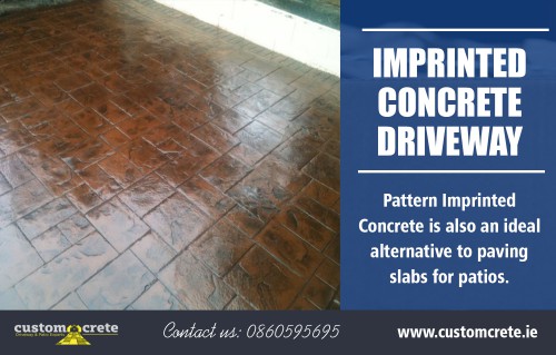 Boost the home and make it more attractive and trendy with imprinted concrete driveway at https://customcrete.ie/

Service us
imprinted concrete dublin
imprinted concrete
concrete driveways dublin
imprinted concrete driveway
printed concrete

Should you locate plain concrete dull and dull, you can color and stamp it to get a gorgeous and appealing look. The expense of installing imprinted concrete driveway can be stored as possible yourself do the majority of the work associated with setup. Streets produced from concrete may improve both the appearance and value of a house, also, to providing a clean and flat location to park a car or truck.

Contact us
Phone : 0860595695
Email: Info@Customcrete.Ie

Social
http://www.apsense.com/brand/customcrete
http://ttlink.com/concretedriveway
https://padlet.com/concretedriveway
https://followus.com/concretedriveway
https://socialsocial.social/user/concretedriveway/