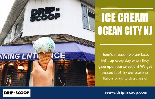 Ice cream ocean in city NJ with flavors of the most delicious premium At https://dripnscoop.com/

Find Us On Google Map : https://goo.gl/maps/JEumxBUCKSzkD8xL7

Ice cream ocean in city nj  has to be one of the most refreshing summers treats available. This tasty, frozen dessert combines the refreshing coolness of ice cream with the tantalizing flavor of the coffee. Factor in a little energy boost from the coffee...and you've got yourself a super summer treat!

Social : 
https://en.gravatar.com/donutsoc
https://coffeeocean.contently.com/
https://followus.com/coffeeocean

Drip N Scoop

Address : 960 Asbury Ave, Ocean City, NJ 08226
Phone No. : +1 609 938 6758
Email Address : hi@dripnscoop.com
Hours of Operation : Everyday 6:30AM  - 11:00 PM
Service Areas: Within 15-20 miles from Location 

Products :
Coffee, Donuts, Ice Cream