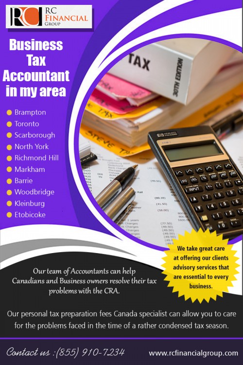 Business Tax Accountant In My Area for all areas of accounting
 At https://rcfinancialgroup.com/help-with-cra-tax-letter/

Find Us: https://goo.gl/maps/DNLrs7a6SThe1FQk9

Our Services:

Best Tax Accountants Near Me
Business Tax Accountant In My Area
Personal Accountant Near Me
Real Estate Accountants Near Me
Small Business Accountant Fees
Tax Services Near Me
Trust Accountants Near Me

There are plenty of great reasons to hire a Business Tax Accountant In My Area. There are several levels of expertise available for all different tax needs. To save time, and sometimes, money, it is a great idea to get someone knowledgeable in tax code and law to help you take advantage of all the deductions and credits you qualify for. The fees accountants require often are far less than the refund you may get because you hired professional help.

Our Serving Areas
3300 Highway 7 #704, Concord, ON L4K 4M3, Canada
2250 Bovaird Dr E #607, Brampton, ON L6R 0W3, Canada
4915 Bathurst St Suite #216, North York, ON M2R 1X9, Canada

Social---

https://twitter.com/RCfinancialGrp
https://cpanearme.listal.com/
https://www.patreon.com/vaughanaccountant
https://visual.ly/users/etobicokeaccount/portfolio