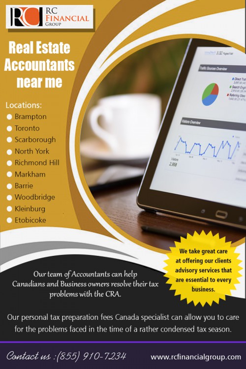 Real Estate Accountants Near Me to maximize your refund
 At https://rcfinancialgroup.com/corporate-canada-tax-audits/

Find Us: https://goo.gl/maps/DNLrs7a6SThe1FQk9

Our Services:

Best Tax Accountants Near Me
Business Tax Accountant In My Area
Personal Accountant Near Me
Real Estate Accountants Near Me
Small Business Accountant Fees
Tax Services Near Me
Trust Accountants Near Me

Tax is a critical consideration for all businesses, regardless of nature and size. If you have a company, you need the expertise of Real Estate Accountants Near Me to provide you with taxation services and advice. With sound advice, proper planning, and strategic execution, you can expect tax exemptions and relief, which amounts to cash benefits for your business.

Our Serving Areas
3300 Highway 7 #704, Concord, ON L4K 4M3, Canada
2250 Bovaird Dr E #607, Brampton, ON L6R 0W3, Canada
4915 Bathurst St Suite #216, North York, ON M2R 1X9, Canada

Social---

https://kinja.com/rcfinancialgroup
https://en.gravatar.com/mississaugataxaccountant
https://profiles.wordpress.org/mississaugataxaccountant/
http://accountantbookkeeping.strikingly.com/