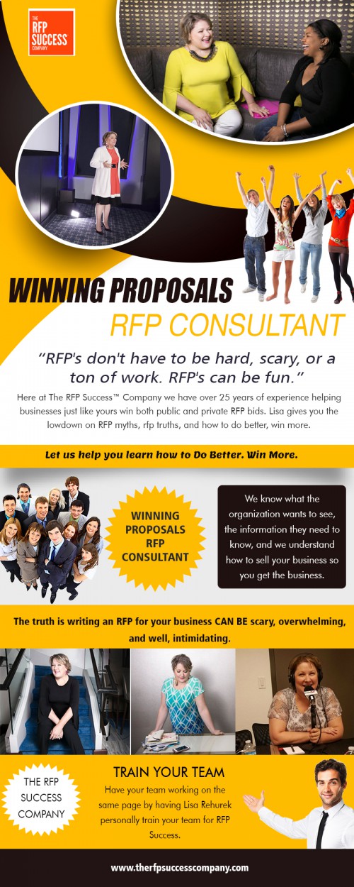 Winning proposals RFP consultant offers specialist growth Program AT https://www.therfpsuccesscompany.com
The winning Winning proposals RFP consultant offers specialist growth Programproposals RFP consultant that you can hire directly usually work alone or bring in subcontractors whom they are responsible for overseeing. They may be highly process-oriented, using their proposal approach they have perfected through the years, or quickly learning and applying your company's process. Some may use their talent to get the job done without much formality.
Social : 
https://snapguide.com/rfp-consulting/
http://www.cross.tv/rfpconsulting
https://www.reddit.com/user/RfpConsulting

LOCATION : RFP Support Nationwide
Phoenix , Arizona , USA
Mail : support@therfpsuccesscompany.com
Contact us : +1(520)306.0755
