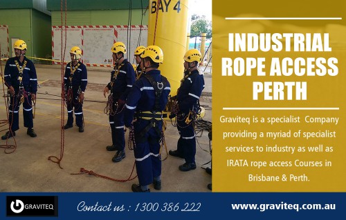 Industrial rope access in Perth for safe inspection, testing and structural surveys At https://www.graviteq.com.au/about-rope-access

Find Us: https://goo.gl/maps/FMxgH6cgQFfU3o6f6

Deals in .

Rope Access Perth
Perth Rope Access Training
Brisbane Rope Access
Industrial Rope Access Perth
Irata
Ndt

While building owners and construction firms are beginning to realize the effectiveness of rope access, it is still considered a last resort when conventional access forms are impossible to impose or far too costly. It is this stubbornness or tendency to rely on industry accepted norms that are holding the industrial world back in regards to its environmental responsibilities. Industrial rope access in Perth has serious advantages that should be utilized far more effectively within the business sector, it has an exemplary safety record with stringent regulations and training, rescue procedures are commonly practiced, and the industry as a whole prides itself on its safety awareness. 

Graviteq Pty Ltd
Add: 80 Belgravia St, Belmont WA 6104, Australia
Phn: +61 1300 386 222
Mail: Info@graviteq.com.au

Social-

http://jessediggles.brandyourself.com/
https://graviteqbelmont.tumblr.com/
https://kinja.com/ropeaccessperth/posts
https://profiles.wordpress.org/graviteqbelmont/