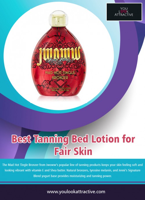 Best Tanning Lotions for Pale Skin that fit for your beauty routine at https://www.youlookattractive.com/indoor-tanning-lotion-without-bronzer/

Providing a moisturizing mix of radiant bronzers and moderate to a substantial amount of tingle, the Best Tanning Lotions for Pale Skin helps you deepen your tan without orange stripes! If you find tanning cream aromas overwhelming, you may prefer a lotion with a less fruity odor to it. This tanning lotion works well for men and women who already have dark tans and are experienced using tingle tanning lotions.

My Social :
https://about.me/youlookattractive/
http://www.folkd.com/user/ulookattractive
https://influence.co/ulookattractive
http://contactup.io/_u20475/