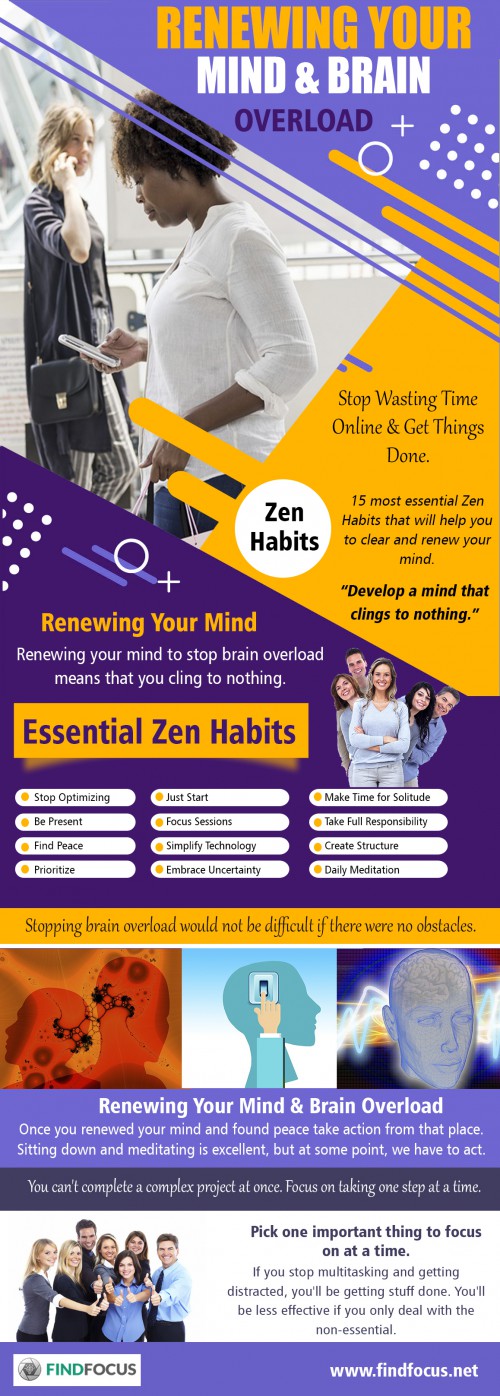 Manage your screen time by informed about Renewing Your Mind & Brain Overload AT https://findfocus.net/zen-habits/
Find us On Google Map : https://goo.gl/maps/x7NmvXHheNJ2
Internet addiction among children is a growing concern. Online access is a vital part of the modern world and an essential tool in our children’s education. Also, it is a highly entertaining and informative medium. However, these very qualities also make it an enticing escape for many children. They can be anyone in an online chat room, or play thrilling and challenging games against other players from all corners of the globe. With the click of a mouse, they can enter a different world where the problems they perceive in their real lives are no longer present, and all the things one wishes he or she could be, do, or experience are possible. Consider professionals best advice on Renewing Your Mind & Brain Overload. 
Social : 
https://soundcloud.com/selfcontrolapp
https://www.slideshare.net/SelfControlApp
https://www.pinterest.com/SelfControlApp/

Add : Am Saule 8, 33184 Altenbeken, Germany
Contact us : +49 5255 7417
Mail : support@findfocus.net