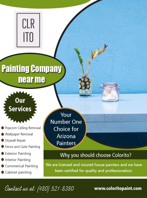Interior house painters near me to have the exterior of your house to paint at https://coloritopaint.com/interior-house-painters-near-me/


Service:
interior house painters near me	

Find here:
https://goo.gl/maps/9fWs5k9EACq

Painting your home once in a few years will overhaul its visual interest. Give paintwork to your home to make your home look crisp and energetic and Stand out in your neighborhood. In case, that your home needed a makeover at that point house painting can do the correct restoration for your home. Painting patterns change with times and doing the artwork at right interim will give you the desirable freshness at regular intervals. Along with that, plenty of dampness in your home can prompt harm and energize unsafe mold development. Interior house painters near me can ensure against dampness harm. 

Social:
https://www.youtube.com/channel/UCgZdMGQegjp1B6QOBbux4Mw
https://photos.app.goo.gl/guhGK1wNQMWEB5AB6
https://arizonapaintingcompany.blogspot.com/
https://colorito-llc.business.site/
https://www.yelp.com/biz/colorito-mesa-2
https://foursquare.com/v/colorito-llc/5bc1ed99bfc6d0002c4f3e90
https://twitter.com/Arizonapainter_
https://bizidex.com/en/colorito-llc-paint-dealers-110107
https://community.justlanded.com/en/events/Colorito-Llc
http://lekkoo.com/v/5bc337b2ca38196452000075/Colorito,_LLC/
https://www.callupcontact.com/b/businessprofile/Colorito_LLC/7081143

Contact: 456 e Huber st, Mesa, Arizona 85203, USA
Phone: (480) 521-8380
Email: Support@coloritopaint.com
Hours of Operation: 7 am - 9pm