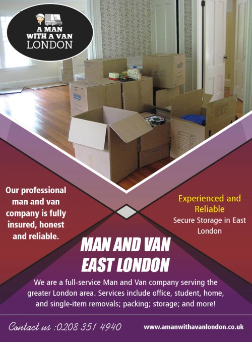 Man with van in East London solutions for small scale or partial moves AT https://www.amanwithavanlondon.co.uk/prices/

Find us on google Map : https://goo.gl/maps/uJgsdk4kMBL2

There are plenty of different reasons you might require the man with van in East London Solutions. A number of them maybe you are going out of your house or apartment and want someone like a van and guy to assist with moving your house. Or you may be redecorating your home and need a trailer and guy haul off the old furniture. It doesn't require a whole lot of automobile capability to get rid of old furniture so the man and van combination may be perfectly acceptable for this specific job.

Address-  5 Blydon House, 33 Chaseville Park Road, London, LND, GB, N21 1PQ 
Contact Us : 020 8351 4940 
Mail : steve@amanwithavanlondon.co.uk , info@amanwithavanlondon.co.uk

Our Profile: https://site.pictures/manwithvan

More Images : 

https://site.pictures/image/JYRYO
https://site.pictures/image/JYdbl
https://site.pictures/image/JYJA5
https://site.pictures/image/JYiHd