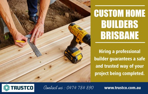 Tips on Choosing Home Builders in Brisbane at https://trustco.com.au/

Construction company : 

Builders brisbane
Brisbane builders
Custom Home Builders Brisbane
Renovation Builder Brisbane
House And Land Packages Brisbane

You have finally decided to move into your own home. You want it to be nice, comfortable and brand new. You have picked the design of the house that you want. You have even picked out which section of town that you want to live in. However, the one thing that you are stumped about concerns the Home Builders in Brisbane. You don't know the slightest idea about what to look for in a builder. It is the first time that you have ever bought a home. Most importantly, this is the first time that you are getting a home built to your specifications.

Address : 350 Newmarket RdNewmarket QLD 4051, Australia

Phone Number: 0474 784 890  

Email Address : enda@trustco.com.au

Social Links : 

https://www.pinterest.com/Brisbanebuilders/
https://www.facebook.com/buildersyoucantrust/
http://www.alternion.com/users/Buildersbrisbane/
http://www.apsense.com/brand/trustco