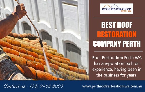 Best roof restoration company in Perth provide services you can always count at http://perthroofrestorationswa.com.au/

We only provide you with a lifetime warranty, but it also boasts a highly skilled workforce, each of whom is capable of getting the job done correctly. Moreover, the best roof restoration company in Perth itself is licensed for roofing, which provides the roofers with the credibility you should expect when making such an important decision. A commercial is only as good as the workers who install the roof, so when selecting a roofing contractor, you should ask what types of safety training the company provides to their workers, with and what industry programs they have attended.

Social Links :
http://www.alternion.com/users/roofrestorationwa/
http://www.apsense.com/brand/ROOFRESTORATIONSPERTHWA
https://en.gravatar.com/roofrestorationwa
https://rumble.com/user/roofrestorationwa/

ROOF RESTORATIONS PERTH WA

91 Lindsay Street,
Perth, Western Australia, 6000
Call Us : +61 8 9468 8003
Working Hours : 
Mon – Sun: 7:30 AM – 6:30 PM

Services : 
Advanced Roof Restoration Perth
Best Roof Restoration Company Perth
Roof Restoration Cost Perth