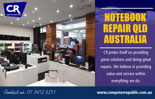 Replace Your cracked screen notebook Browns Plain QLD Australia by our tech prosat https://computerrepublic.com.au/
 
Visit : https://computerrepublic.com.au/tablet-repairs/

Find Us : https://goo.gl/maps/C3DR6KLjbap921DcA 

Services us :

Laptop
Tablet Repairs
Sale of Computers
Onsite Service
Business Support
Computer Parts and Accessories

If you own a MacBook But what happens when it stops working? Maybe you dropped it and the screen is cracked. Or perhaps your hard drive isn't functioning properly. Whatever the problem is, you need to find a solution and fast. Online MacBook repair companies are your best resource for speedy, reliable and affordable MacBook repair services.Find a company you trust, and stick with them. You shouldn't encounter any problems with your notebook, but when you do, it's great to have somewhere to turn.

Address : Shop No. 96, Grand Plaza Shopping Center, 27-49 Browns Plains Rd, QLD Australia 

Phone : 07 3472 5271 
Email : info@computerrepublic.com.au 

Social Links : 

https://padlet.com/NotebookRepairQLD
https://followus.com/ComputerRepairBrowns
https://notebookrepairqldaustralia.brandyourself.com/
https://remote.com/computer-repairbrowns-plain-australia
https://itsmyurls.com/phonecrackedscre