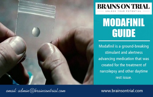 Modafinil Guide - Modafinil is a wakefulness-promoting agent at https://brainsontrial.com/modafinil-guide/

Service us
modafinil reviews
nootropics
modafinil guide
modafinil trial
Picamilon

We asked our team of experts to run through modafinil side effects, usage, dosage, price and how to buy it form the ultimate guide to modafinil. Life is speeding up. We’re creating a more hectic and pressured world for ourselves, which places even more significant burdens on people who want to succeed. Some people want to push themselves further, and for longer, but aren’t able to do so: That’s where modafinil comes in as a 'smart drug.'

Contact us
Email : admin@brainsontrial.com
Website : https://brainsontrial.com/

Social
https://twitter.com/brainonpills
https://followus.com/brainonpills
https://www.behance.net/brainonpills
https://www.flickr.com/photos/164231941@N05/
https://profiles.wordpress.org/modafinilsideeffect/
