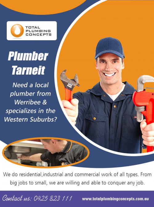 Plumber in tarneit services to your plumbing needs at http://totalplumbingconcepts.com.au/plumber-tarneit/

Find Us on Google Map : https://goo.gl/maps/HxU1pmmw7h2J7zR86

By choosing a reputable plumber, you are guaranteed that your plumbing will be repaired properly. Plumber in tarneit can also give you tips so you can prevent problems in the future. He can pinpoint the exact cause of your dilemma and repair efficiently. That is something you don't have the skill to do. In the long run, you will save money.

My Social :
https://www.instagram.com/plumberwerribee/
https://itsmyurls.com/plumberwerribee
https://kinja.com/plumberwerribee
https://padlet.com/plumberhopperscrossing

Total Plumbing Concepts

Address: 2/21 Gerves Drive Werribee Victoria 3030
Phone: +61425823111
Email: Info@totalplumbingconcepts.com.au
Working Hours :
Monday : 7:00 AM –5:00 PM
Tuesday : 7:00 AM –5:00 PM
Wednesday : 7:00 AM –5:00 PM
Thursday (Anzac Day) : : 7:00 AM –5:00 PM Hours Might Differ
Friday : 7:00 AM –5:00 PM
Saturday : 7:00 AM –2:00 PM
Sunday : Closed

Services :
Plumber Altona
Plumber Hoppers Crossing
Plumber Point Cook
Plumber Tarneit
Plumbers in Point Cook
Plumbers Werribee Hoppers Crossing
Point Cook Plumbing
Western Suburbs Plumbing
