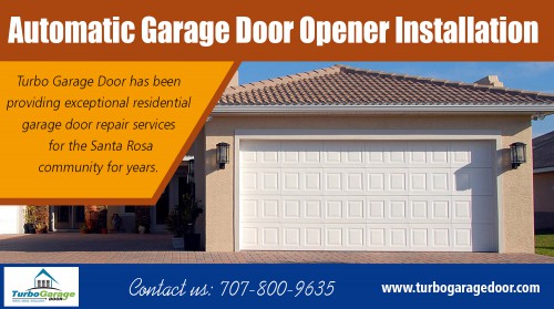 Residential garage door repair near me Pros offers quality artistry AT https://www.turbogaragedoor.com/garage-door-opener-repair
Find Us On Google Map : https://goo.gl/maps/d347NnxCda32  
Nowadays, garages come in many different styles and sizes. The garage door is as diverse as the garage. There are many types including with or without windows, metal, wood, aluminum, single and double. A door could be insulated supplying retention of heat in the winter and keeping the garage cool in the summer. Since many people use their garages for other things besides parking their car, residential garage door repair near me is essential for several intents.
Social : 
http://www.fanpop.com/fans/turbogaragedoor
https://digg.com/u/turbogaragedoor
https://www.twitch.tv/turbogaragedoor

Add : 350 Roberts Avenue Santa Rosa, CA 95407
Phone Number: 707-800-9635
Email Address : office@turbogaragedoor.com
Year Established: 2016
Hours of Operation: All days :7:00AM - 10:00PM