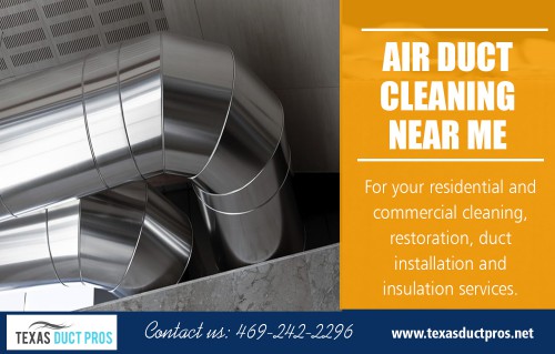 Air duct cleaning near me deals and packages for every budget at http://texasductpros.net/locations/dallas/

find us: https://goo.gl/maps/GzjoT7iNXaA2

Service:

air duct cleaning in Dallas
duct cleaning Dallas
Dallas air duct cleaning 
Dryer vent cleaning
air duct cleaning

To maintain the quality and cleanliness of your indoor home environment, you must add vent cleaning in your regular cleaning routine. The frequent washing of your air ducts at home is highly proven to help stop serious health problems from occurring. This air duct cleaning near me process can improve the overall health of a family member as well as those suffering from allergies

17745 Agave Ln Dallas, TX 75252, USA
E-Mail: texasductpros@gmail.com, qaductcleaning@gmail.com
Call us: 972-433-0278

Social:

https://profiles.wordpress.org/insulationservice/
https://padlet.com/airductcleaning
https://ello.co/dallasinsulationservice
https://www.diigo.com/user/homeinsulation
https://profiles.wordpress.org/insulationservice/
http://airduct-cleaning.brandyourself.com/
https://www.allmyfaves.com/dallasinsulationserv
https://enetget.com/airductcleaning