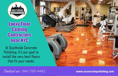 Transform Your House and add value to a property with epoxy floor coating contractors near in NYC at http://www.ssconcretepolishing.com/epoxy-flooring-new-york/commercial-epoxy-flooring/

Find Us On Our Google Map : https://goo.gl/maps/xoXeHfFKTRC2

Epoxy flooring is made from polymer products will certainly start their lives as a fluid and after that can be exchanged a solid polymer through a chemical reaction. Not just are these kinds of floorings mechanically solid however they are additionally immune to chemical elements once they become active in addition to being extremely glue during the stage when they modified from liquid to the solid type that you see on many floors today. Plus there are a wide variety of organic epoxy chemicals which can be made use of to create epoxy flooring. For better suggestion and advice you should hire epoxy floor coating contractors near in NYC.     

My Social : 
https://mix.com/polishedconcretenyc
https://www.plurk.com/PolishedconcreteNYC
http://polishedconcretenyc.strikingly.com/

Add : 30 Broad St Suite 1407, New York, NY 10004, USA
Call us : +1 646-760-4442
Mail : wpl@ssconcretepolishing.com
Working Hours : 7 days a week! 8:00am - 8:00pm
Deals in : 
Polished Concrete Floors  nyc
Epoxy Concrete Floors nyc
Epoxy Flooring Near nyc
Epoxy Floor Installers  nyc
Concrete Flooring Contractors  nyc